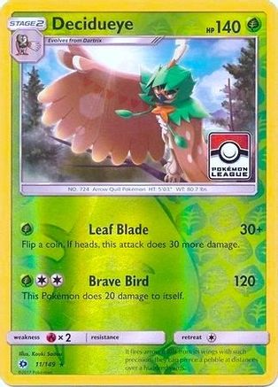 Decidueye 011/149 - Reverse Holofoil League & Championship Cards - Promo