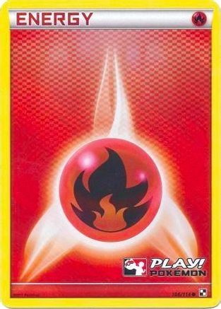 Fire Energy 106/114 - Holofoil League & Championship Cards - Promo