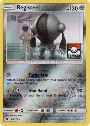 Registeel 068/111 - Reverse Holofoil League & Championship Cards - Promo