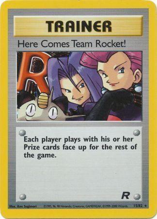 Here Comes Team Rocket! (15) 015 - Unlimited Holofoil Team Rocket - Holo Rare
