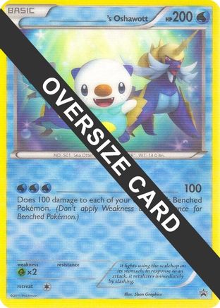 ______'s Oshawott - Holofoil Jumbo Cards - Promo