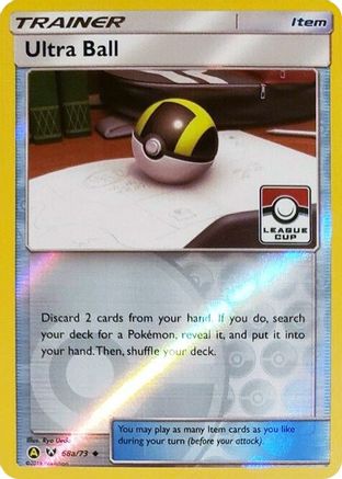 Ultra Ball 68a/073 - Reverse Holofoil League & Championship Cards - Promo