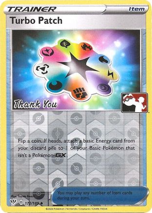 Turbo Patch 172/189 - Reverse Holofoil League & Championship Cards - Promo