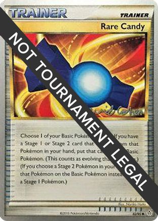 Rare Candy - 2011 (David Cohen) 082 World Championship Decks - Uncommon