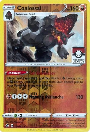 Coalossal 107/192 - Reverse Holofoil League & Championship Cards - Promo