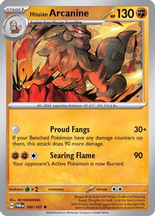 Hisuian Arcanine 100/167 Deck Exclusives - Rare