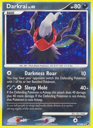 Darkrai (4) 004/106 - Holofoil Great Encounters - Holo Rare