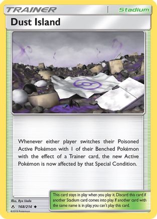 Dust Island 168  - Reverse Holofoil SM  Unbroken Bonds - Uncommon