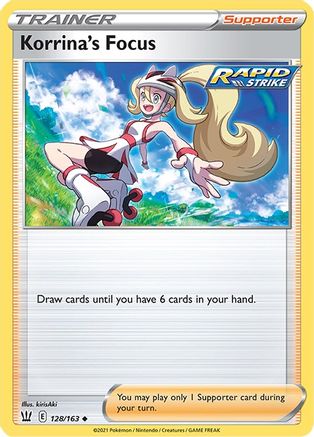 Korrina's Focus 128  - Reverse Holofoil SWSH05 Battle Styles - Uncommon