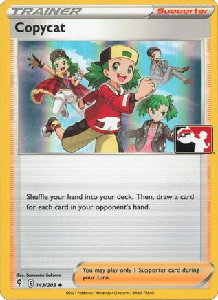 Copycat  - Holofoil Prize Pack Series Cards - Uncommon