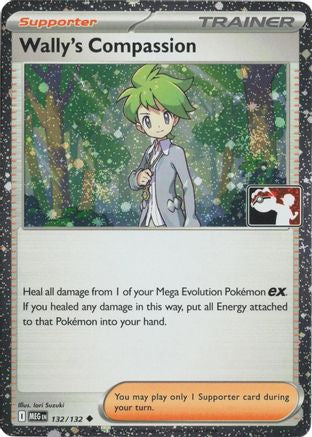 Wally's Compassion 132/132  - Holofoil Prize Pack Series Cards - Uncommon