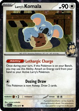 Larry's Komala 175/217  - Holofoil Miscellaneous Cards & Products - Common