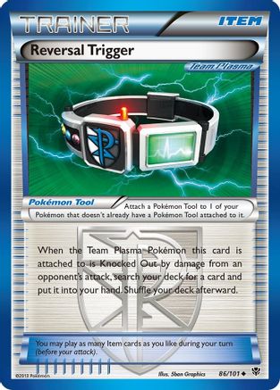 Reversal Trigger (Team Plasma) 086  Plasma Blast - Uncommon