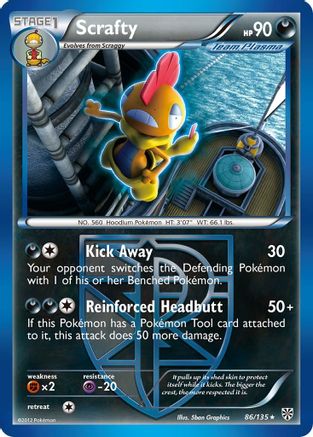 Scrafty (Team Plasma)  Plasma Storm - Rare