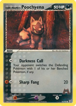 Team Magma's Poochyena - 66/95/95  - Reverse Holofoil Team Magma vs Team Aqua - Common